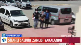 SİLAHLI SALDIRI ZANLISI YAKALANDI!