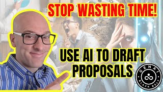 Famous Stop Wasting Time! Start Writing Proposals With AI Wealth