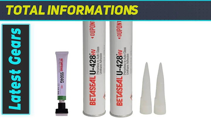 U-428 Dow Auto Glass Primerless Urethane/Sealant/Adhesive - The Best Choice for DIY Windshield