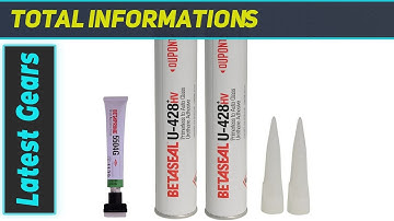 U-428 Dow Auto Glass Primerless Urethane/Sealant/Adhesive - The Best Choice for DIY Windshield