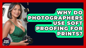 Why Do Photographers Use Soft Proofing For Prints? - Image Review Studio