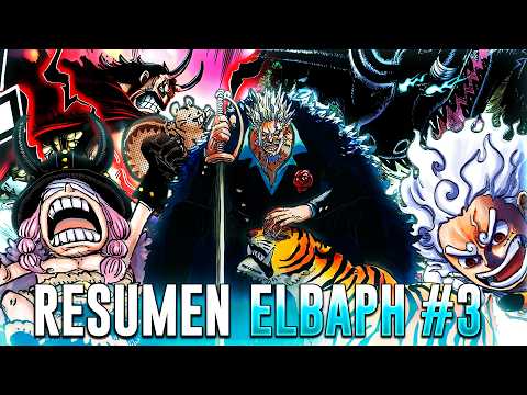 Elbaph: ¡El MEJOR ARCO de la HISTORIA! | One Piece Resumen (Parte 3)