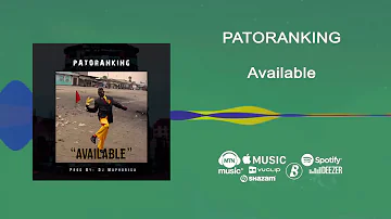 Patoranking   Available Official Audio