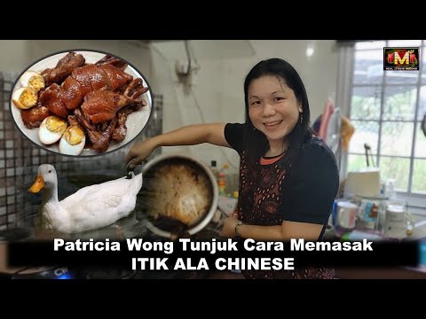 ITIK MASAK ALA CHINESE - PATRICIA WONG
