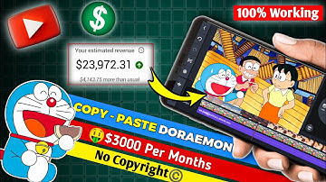 Re-Upload Doraemon On YouTube | Earn $3000/Mo From Copy Paste Cartoon On YouTube | Unique Income