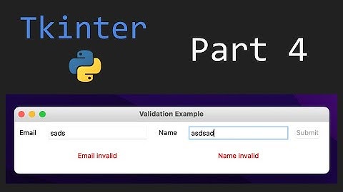 Tkinter #4  - Validation