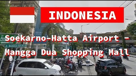 Landscape [ Soekarno–Hatta Airport (CGK) - Mangga Dua Shopping Mall ] @ Jakarta Indonesia (1:36)
