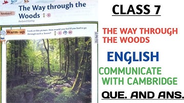 Class 7 | THE WAY THROUGH THE WOODS | Cambridge | Question and ans English @nksclasses