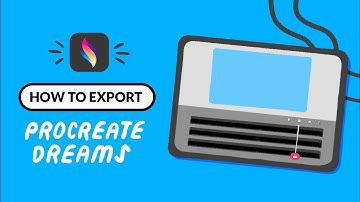 How to Export Videos in Procreate Dreams!