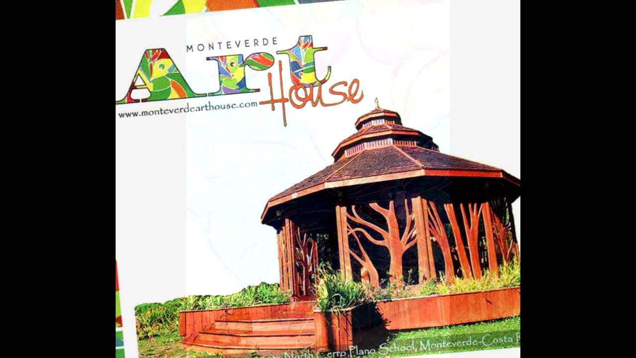 Monteverde art house Monteverde art house