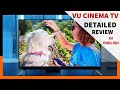 Vu 55&quot; Cinema TV Review In English | 2020