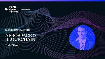 Webinar: Aerospace & Blockchain | Todd Siena