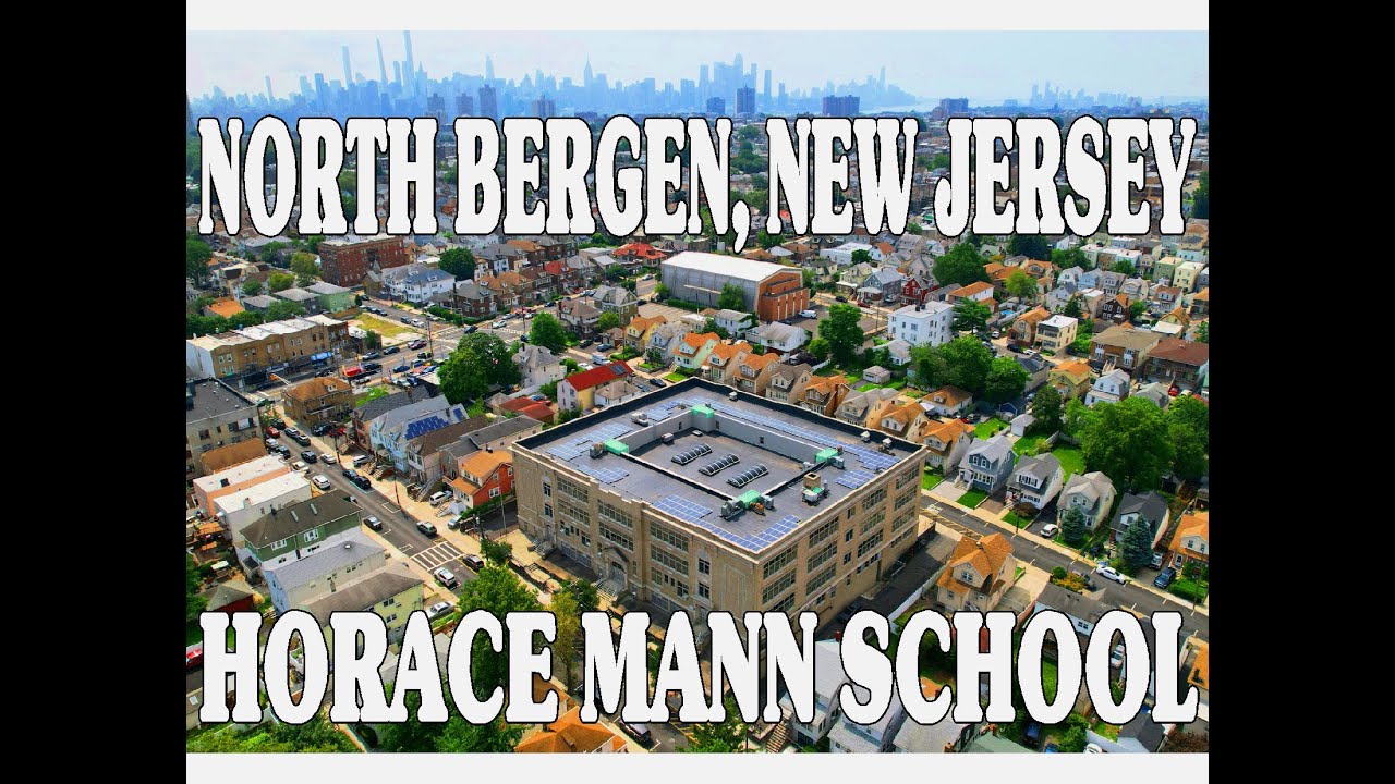 NORTH BERGEN, NEW JERSEY HORACE MANN SCHOOL YouTube