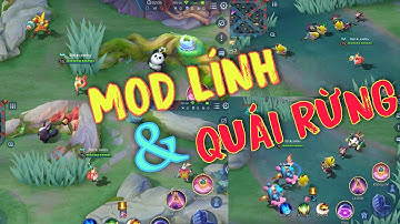 Hướng Dẫn Mod Lính Và Quái Rừng Liên Quân Độc Lạ | Dz Mod