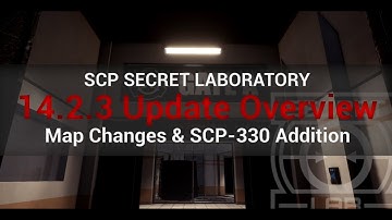 14.2.3 Update Overview | SCP: Secret Laboratory
