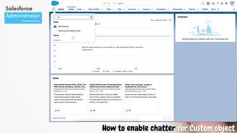 Salesforce Admin   Enable chatter for Custom object
