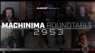 HUBNETs 2953 Machinima Roundtable! A discussion about Star Citizen machinima.