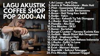 LAGU POP 2000-AN INDONESIA HITS KENANGAN MASA SMA | Playlist Full Album Akustik Nostalgia Pagi Hari