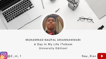 A Day In My Life (Telkom University Edition) 😁🙌