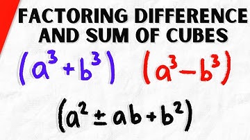 Factoring Sum and Difference of Two Cubes | Algebra 2 Exercises