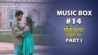 Music Box #14 | Sufiyana Pyaar Mera Part I | Mukul Puri | Wajid \u0026 Javed Ali | Shabab Sabri