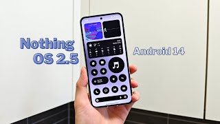 Nothing OS 2.5 (Android 14) on Nothing Phone 2: All the Changes!