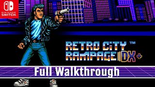 Retro City Rampage DX  Full Walkthrough (no commentary) - Nintendo Switch