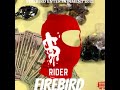 Firebird  rider official audio