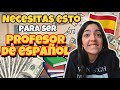 CÓMO SER PROFESOR DE ESPAÑOL 🇪🇸 (*Todo lo que Necesitas Saber*)📚💰