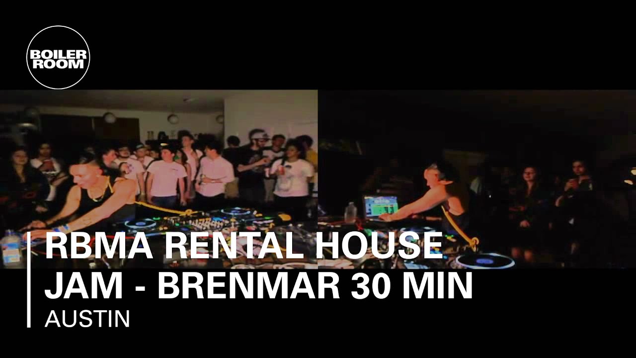 RBMA Rental House Jam Brenmar 30 min Boiler Room DJ Set at SXSW YouTube
