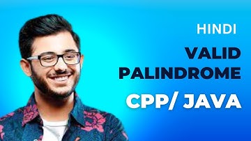 5. #Valid palindrome in Hindi | Easiest Explanation | #cpp #java | #palindrome