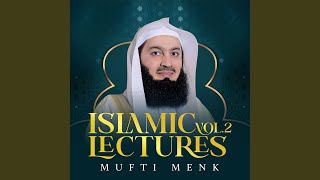The biggest Blessing - Mufti Menk