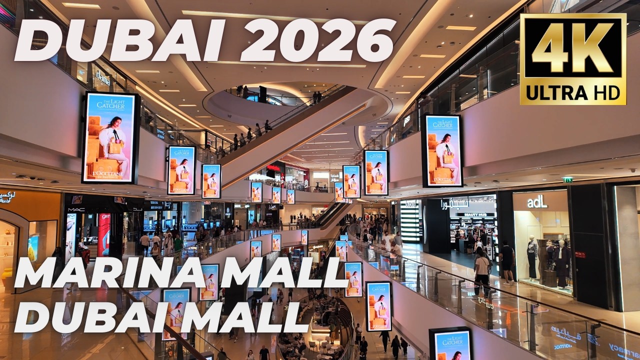 Dubai [4K] Marina Mall & Dubai Mall – Full Walking Tour 2026 🇦🇪
