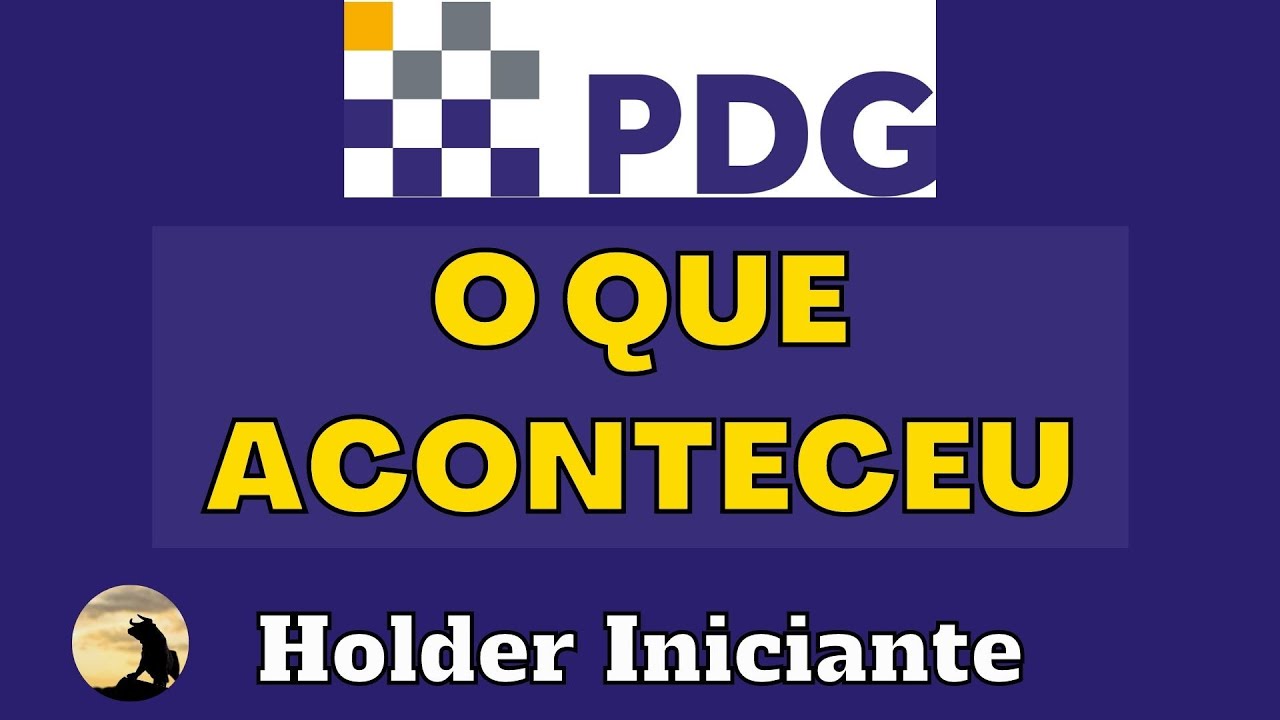 PDG REALTY - PDGR3: Análise e Principais Informações | PDGR3 Holder Iniciante