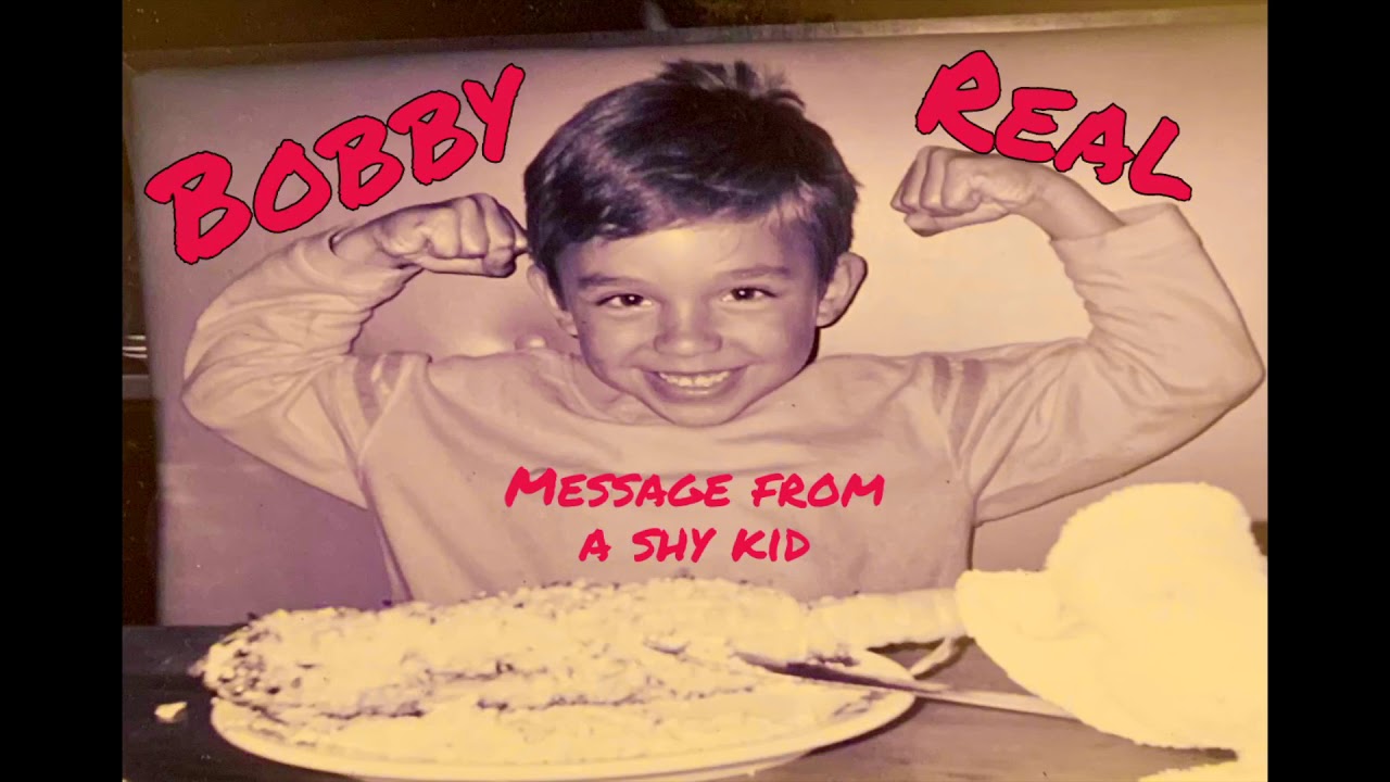 bobby-real-message-from-a-shy-kid-youtube