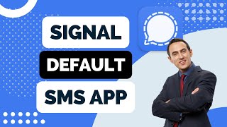 How to Set Signal as a Default Application for Sms for Android screenshot 3