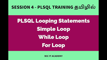 Looping statements in PLSQL | PLSQL tutorial in TAMIL