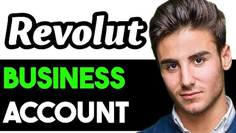 HOW TO CREATE A REVOLUT BUSINESS ACCOUNT 2025! (FULL GUIDE)