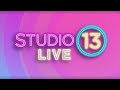 Watch Studio 13 Live full episode: Friday, Sept. 22