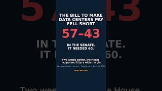 The Bill to Make Data Centers Pay Just Failed in the Senate