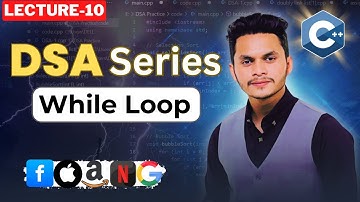Lecture-10: While Loop in C++ | C++ Bangla Tutorial | C++ ফুল কোর্স