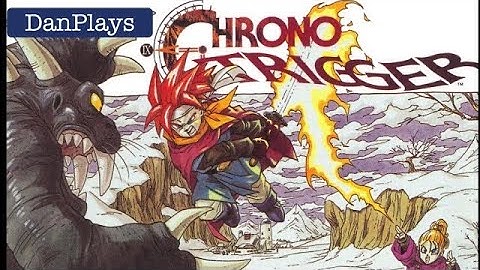 CHRONO TRIGGER (SNES) - Part 3: “Searching for the Masamune” | DanPlays