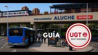 Guía de ENTRADA al Intercambiador de Aluche para conductores/as de EMT Madrid Guía de ENTRADA al Intercambiador de Aluche para conductores/as de EMT Madrid