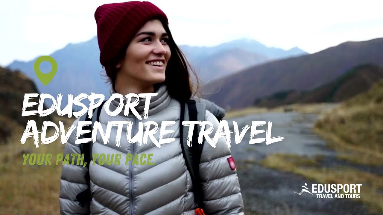 Adventure Travel Packages with Edusport | Your Journey Your Way - YouTube