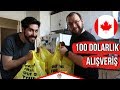 100 DOLARA MARKETTEN NELER ALDIK?│Kanada 'da Market Alışverişi 2019