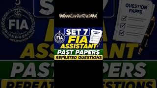 Set 7 FIA ASI Past Papers l Most Repeated questions l Exams Preparation #fia #subscribe