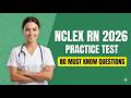 2026 NCSBN NCLEX RN 800 Questions and Answers Real Exam Prep Practice Test
