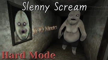 Slenny Scream: Horror Escape Hard In 10 Minutes Full Gameplay