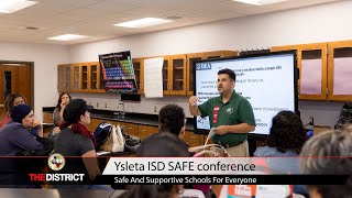 Ysleta ISD SAFE conference focuses on safety, well-being