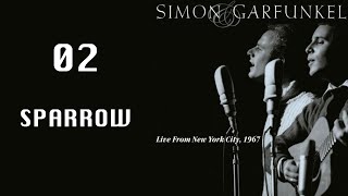 Sparrow - Live from NYC 1967 (Simon & Garfunkel) chords